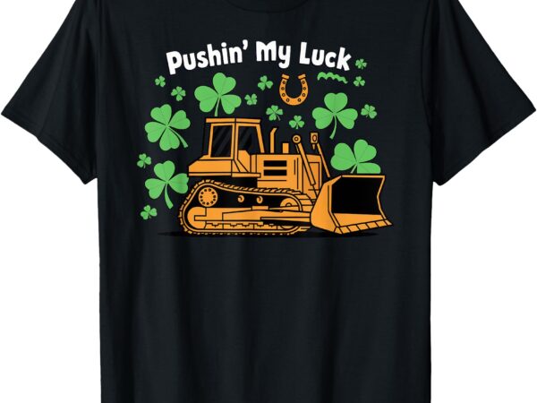 Kids st patricks day bulldozer saint paddys construction t-shirt