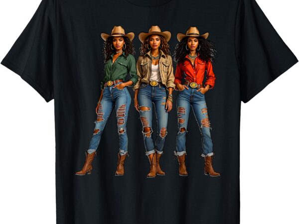 Melanin cowgirls african american western cowgirl rodeo t-shirt