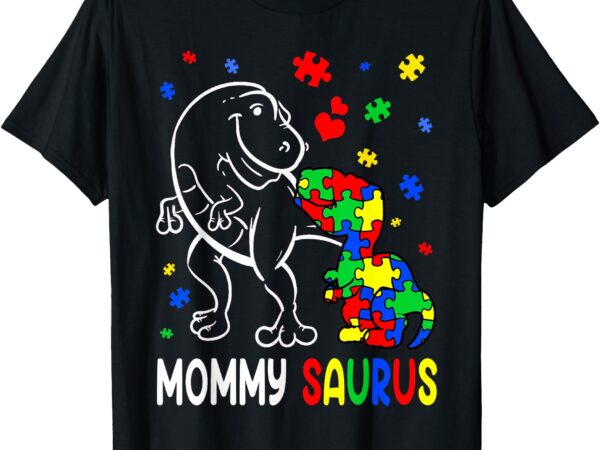 Mommy saurus autism awareness autistic dinosaur family t-shirt
