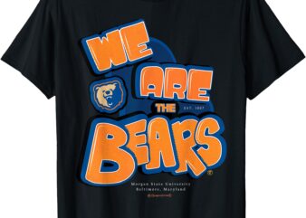 Morgan State University – We Are The Bears – Essential HBCU T-Shirt