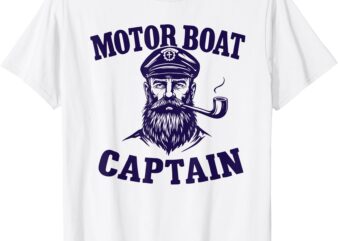 Motor Boat Captain Tee I Funny Boating Outfit I Sailing Men T-Shirt