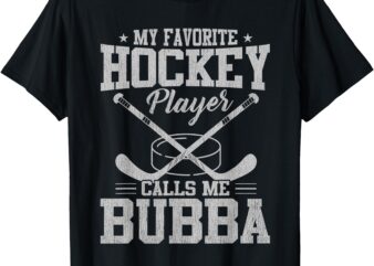 My Favorite Hockey Calls Me Bubba Vintage Family Matching T-Shirt