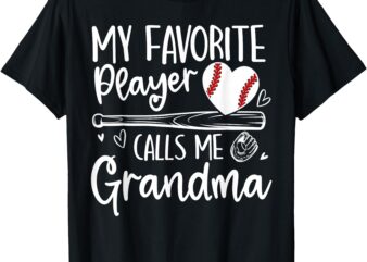 My Favorite Player Calls Me Grandma Baseball Heart T-Shirt