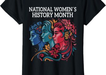 National Women’s History Month 2025 honoring collection T-Shirt