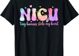 Nicu Nurse Neonatal Intensive Care Unit Funny Nurse Life T-Shirt