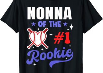 Nonna Of Rookie 1st Baseball Birthday Party Theme Matching T-Shirt