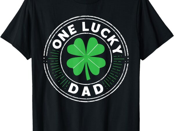 One lucky dad shirt funny men vintage family st patricks day t-shirt