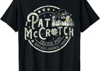 Pat McCrotch Irish Pub Leprechaun Funny St Patricks Day T-Shirt