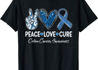 Peace Love Cure Colorectal Colon Cancer Awareness Support T-Shirt