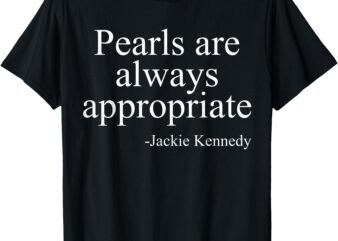 Pearls are Always Appropriate Classic Pear Womens Mens T-Shirt