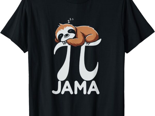 Pi jama sloth pajama pj 3.14 pi number symbol math sloth t-shirt