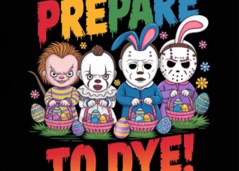 Prepare To Groovy Dye Easter Horror Dyeing Eggs T-Shirt lb86