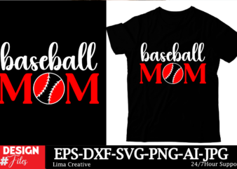 Baseball Mom T-shirt Desiugn, Baseball t-shirt bundle SVG Cutting file, baseball mom svg, silhouette svg, cricut designs, baseball svg, t-s