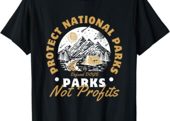 Protect National Parks Defund DOGE Parks Not Profits Support T-Shirt