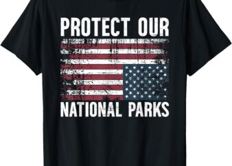 Protect our national parks, upside down flag, protest T-Shirt