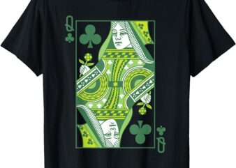 Queen Of Clubs Card St Patrick’s Day Botanical Shamrock T-Shirt