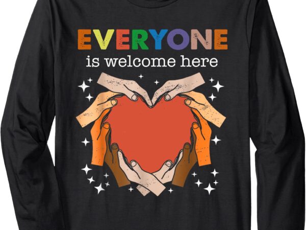 Retro everyone is welcome here diversity inclusion equality long sleeve t-shirt