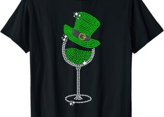 Rhinestone Wine Glasses Drinking St Patricks Day Boy Women T-Shirt