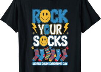 Rock Your Socks World Down Syndrome Awareness Day T-Shirt