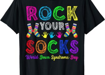 Rock Your Socks World Down Syndrome Day Awareness Women Kids T-Shirt