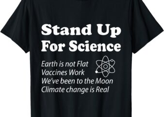 Save Science Stand Up For Science T-Shirt