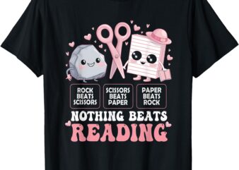 Nothing Beats Reading Book Librarian Rock Paper Scissors T-Shirt