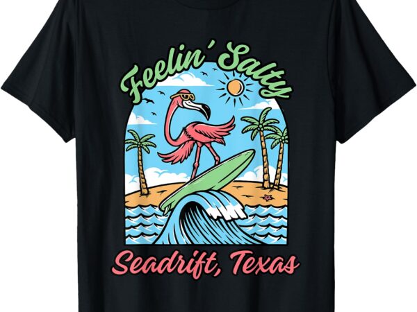 Seadrift, texas t-shirt
