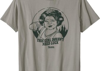 Shrek Fiona Punch This Girl Doesn’t Need Luck T-Shirt