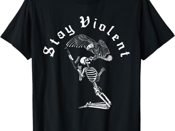 Skeleton stay violent vintage 90s halloween spooky skull t-shirt