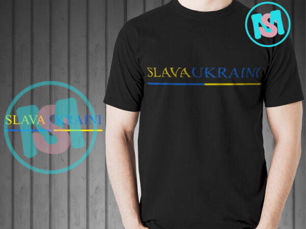 Slava ukraini glory to ukraine svg, ukraina svg t shirt template vector