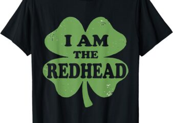 St Patricks Day Tee Dibs On The Redhead I Am The Redhead T-Shirt