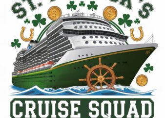 St. Patricks Cruise Squad 2025 Graphic Green Ship, Shamrock