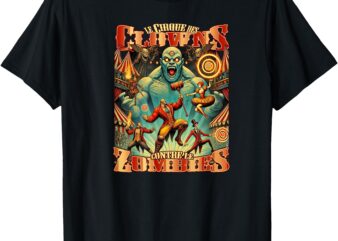 The Vintage Clowns Versus Zombies Circus (French) T-Shirt