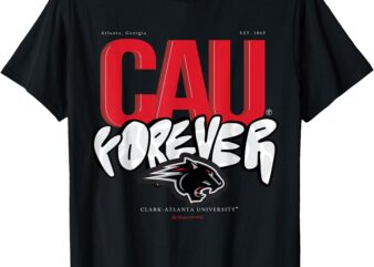 The Yard Essentials – Clark Atlanta University – CAU Forever T-Shirt