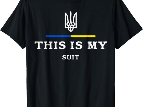 This is my suit, i’m not playing cards funny zelensky t-shirt