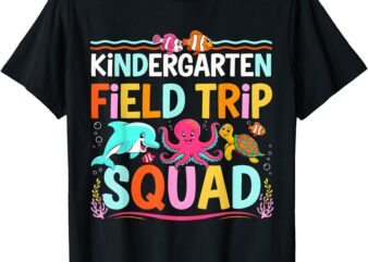 Underwater Sea Life Aquarium Field Trip Squad Kindergarten T-Shirt