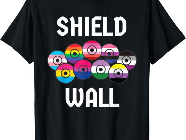 Viking shield wall lgbtq flag pride t-shirt