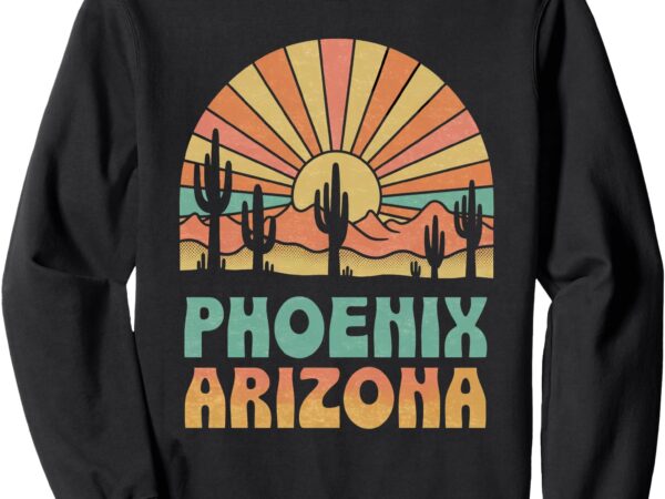 Vintage phoenix arizona desert sunset retro sweatshirt