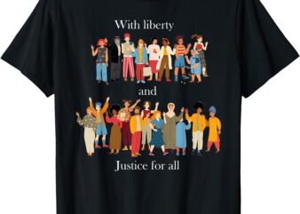 With Liberty & Justice For All Rainbow LGBT Gay Pride Month T-Shirt