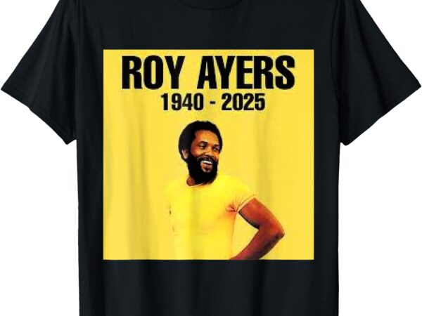 Ayers roy in in memory t-shirt