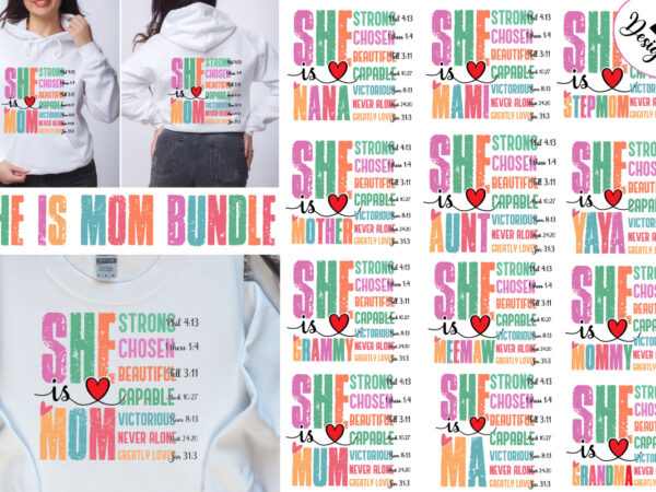 She is auntie png, she is mama sublimation png bundle, she is gigi, she is mimi, she is mom, she is mum, she is nana, she is oma, she is mom t shirt template vector