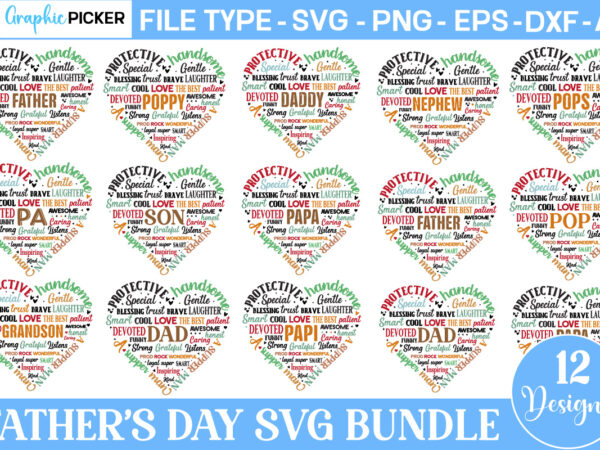 Father’s day heart shape svg bundle, fathers day heart, fathers day svg t shirt graphic design