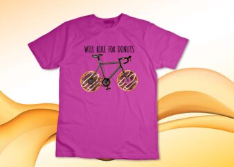 Womens will bike for donuts funny donut sayings donut cycling v-neck t-shirt design