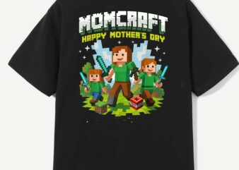 Momcraft Happy Mother Day T-Shirt design
