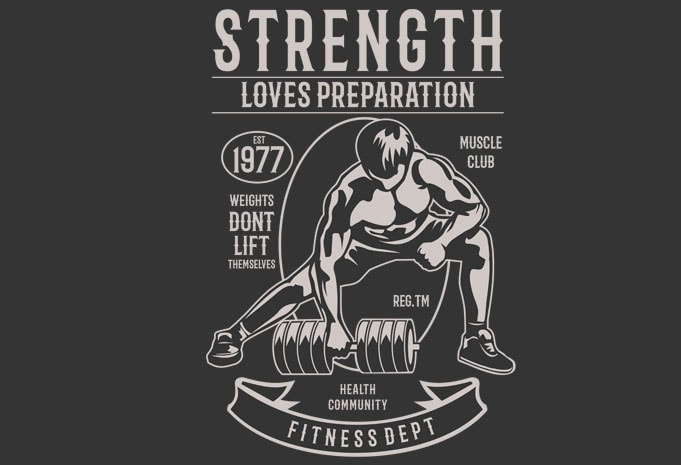 Strength Fitness vector t-shirt design for commercial use - Buy t-shirt