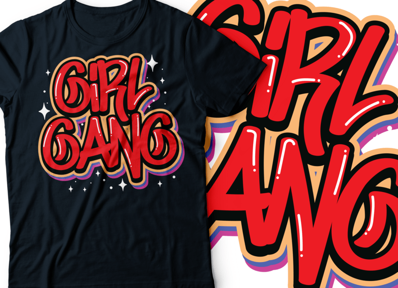 girl gang graffiti style text design - Buy t-shirt designs