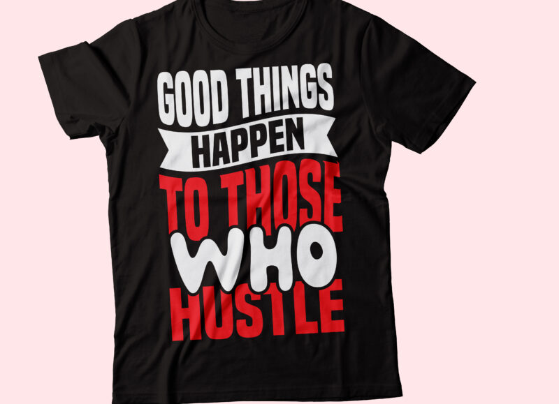 hustle 20 t-shirt design bundle | not public yet recently created bundle 2021 hustle tshirt design