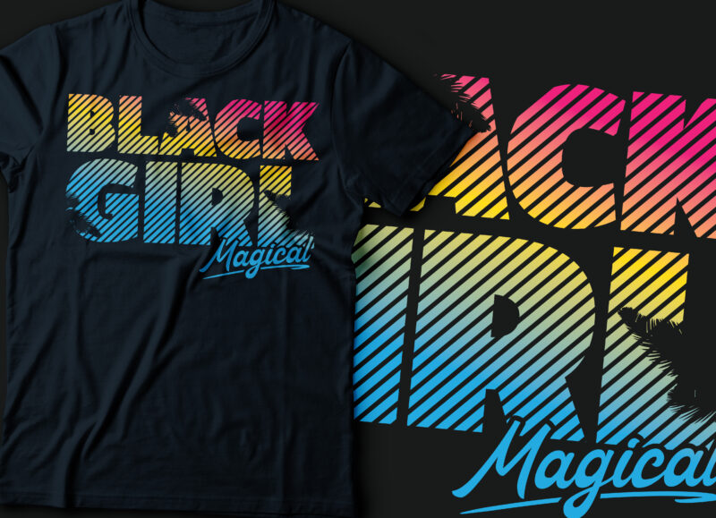 black girl magical| African American t-shirt design