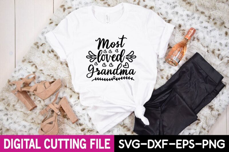 most loved grandma svg