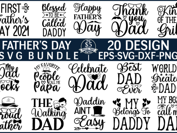 Father’s day svg bundle t shirt vector illustration